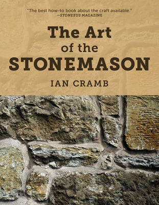 The Art of the Stonemason, 2021 Edition Stackpole Books