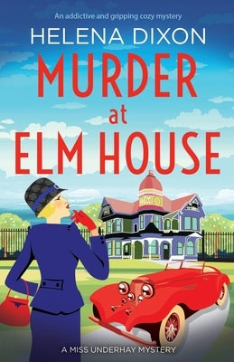 Murder at Elm House: A totally unputdownable historical cozy mystery Paperback Bookouture