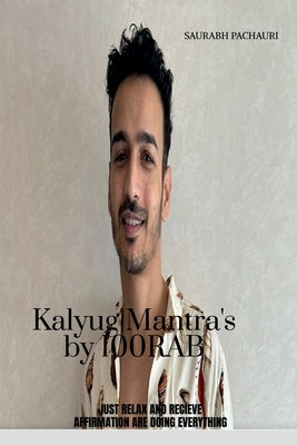 Paperback of Kalyug Mantra's by 100rab, featuring the book cover with title and author's name, published by Notion Press.