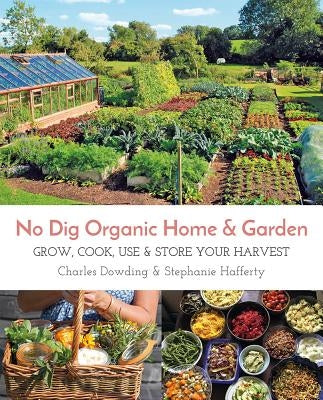 Paperback book titled "No Dig Organic Home & Garden" by Permanent Publications, with a cover featuring gardening and harvesting images.