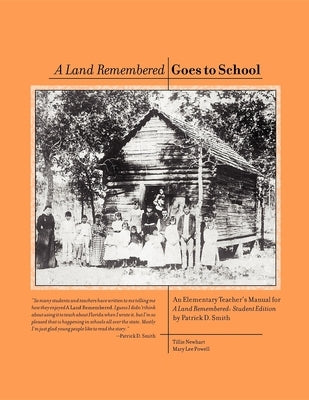 A Land Remembered Goes to School Paperback Pineapple Press