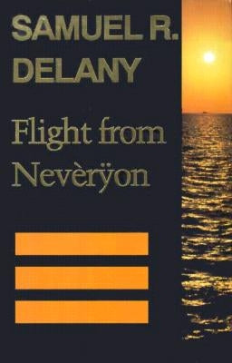 Flight from Nevèrÿon Paperback Wesleyan University Press