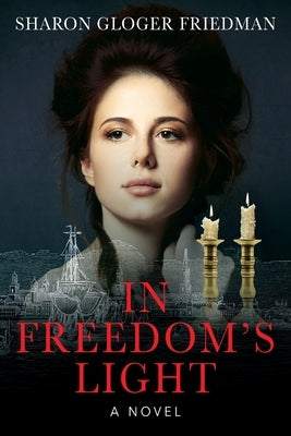 In Freedom's Light Outskirts Press