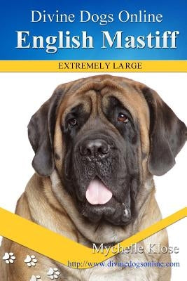 English Mastiff Paperback Createspace Independent Publishing Platform