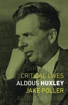 Aldous Huxley by Poller, Jake