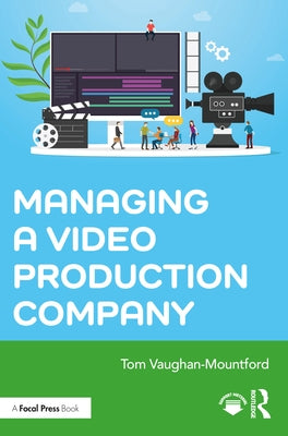 Managing a Video Production Company Paperback Routledge