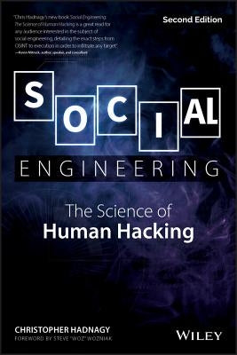 Social Engineering: The Science of Human Hacking Paperback Wiley