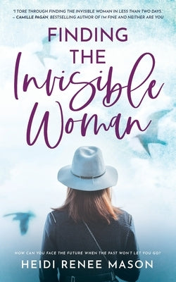 Finding the Invisible Woman Hot Tree Publishing
