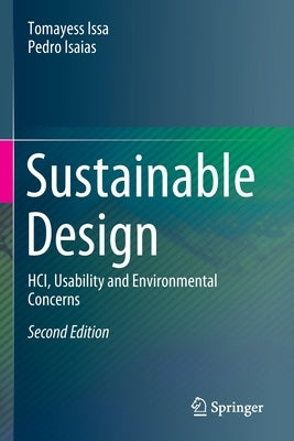 Sustainable Design: Hci, Usability and Environmental Concerns Paperback Springer