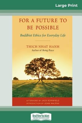For a Future to be Possible (16pt Large Print Edition) Paperback ReadHowYouWant