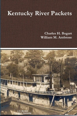 Kentucky River Packets Paperback Lulu.com