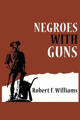 Negroes with Guns www.bnpublishing.com