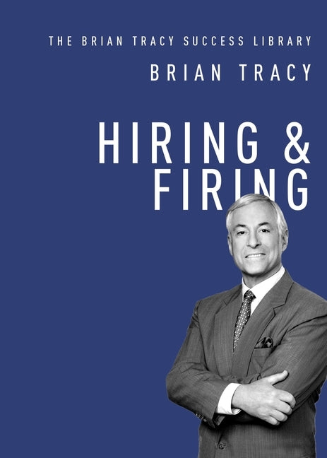 Hiring and Firing Paperback Amacom