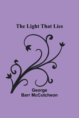 The Light that Lies Paperback Alpha Edition