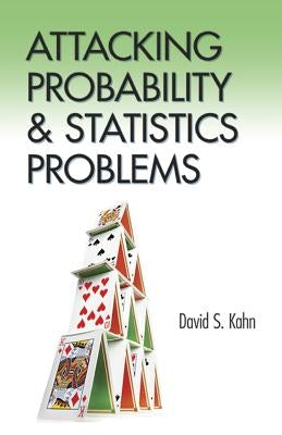 Attacking Probability and Statistics Problems Paperback Dover Publications