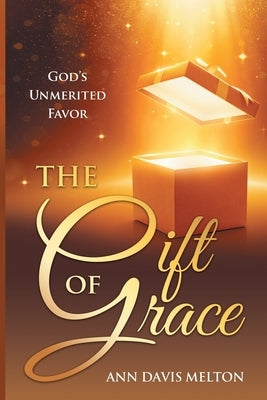 The Gift of Grace: God's Unmerited Favor Paperback Readersmagnet LLC