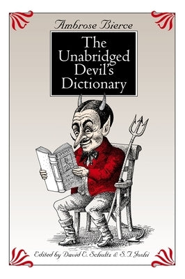 The Unabridged Devil's Dictionary University of Georgia Press