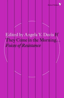 If They Come in the Morning...: Voices of Resistance Paperback Verso