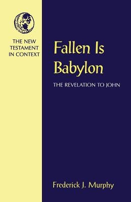 Fallen Is Babylon Paperback Bloomsbury Publishing PLC