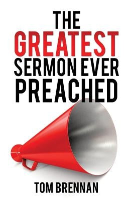 Paperback copy of "The Greatest Sermon Ever Preached" by Xulon Press, showing the book cover with title and author details.