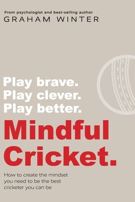 Mindful Cricket Paperback World Competitive People Pty L