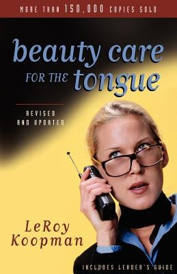 Beauty Care for the Tongue Paperback Kregel Publications