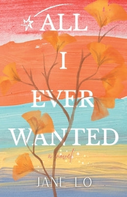 All I Ever Wanted Paperback Earnshaw Books Ltd