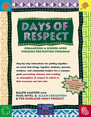Days of Respect: Organizing a Schoolwide Violence Prevention Program Paperback Hunter House Publishers
