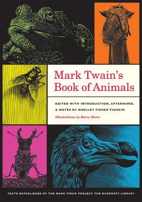 Mark Twain's Book of Animals, 3 Paperback University of California Press