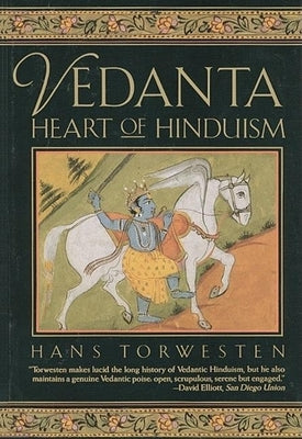 Vedanta: Heart of Hinduism Paperback Grove Press