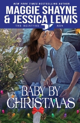 Baby by Christmas Paperback Oliver-Heber Books