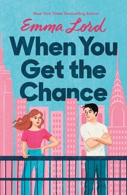 Paperback of "When You Get the Chance" by Wednesday Books, featuring the book cover with colorful artwork.