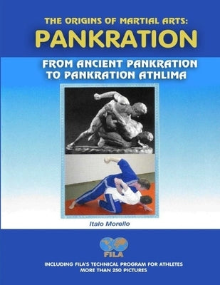 The Origins of Martial Arts: Pankration Paperback Lulu.com