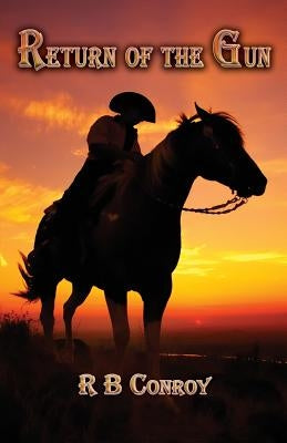 Return of the Gun Paperback CCB Publishing