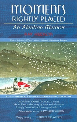 Moments Rightly Placed Paperback Epicenter Press (WA)