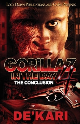 Gorillaz in the Bay 4: The Conclusion Paperback Lock Down Publications