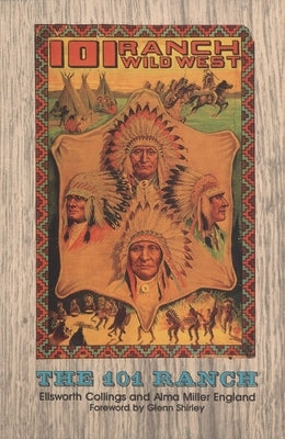 The 101 Ranch Paperback University of Oklahoma Press