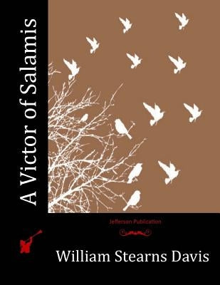 A Victor of Salamis Paperback Createspace Independent Publishing Platform