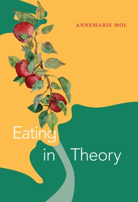 Eating in Theory Paperback Duke University Press