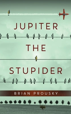 Jupiter the Stupider Paperback Next Chapter