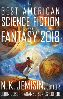 The Best American Science Fiction and Fantasy 2018 Paperback Mariner Books