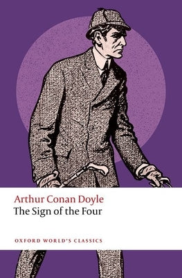 Paperback of The Sign of the Four by Oxford University Press, USA, featuring a cover with classic Victorian design.