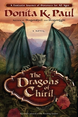 The Dragons of Chiril Paperback Waterbrook Press