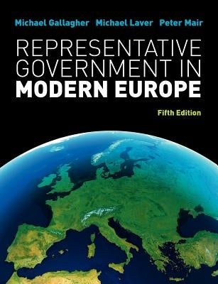 Representative Government in Modern Europe Paperback McGraw-Hill Publishing Company