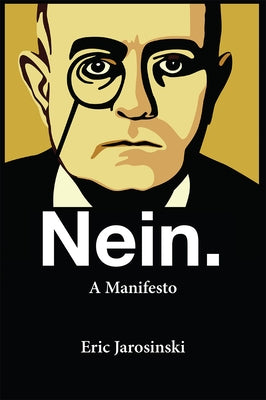 Nein. a Manifesto Paperback Grove Press, Black Cat