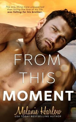 From This Moment Paperback Createspace Independent Publishing Platform