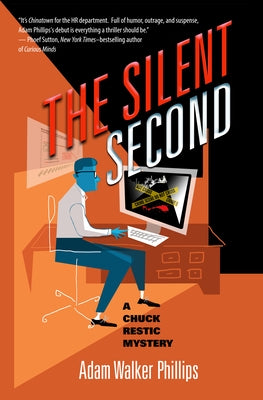 The Silent Second: A Chuck Restic Mystery Paperback Prospect Park Books
