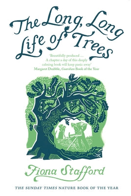 The Long, Long Life of Trees Paperback Yale University Press