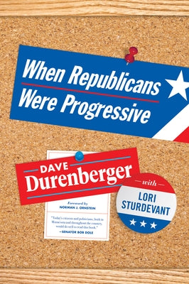 When Republicans Were Progressive Paperback Minnesota Historical Society Press