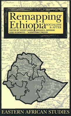Remapping Ethiopia: Socialism & After Paperback Ohio University Press